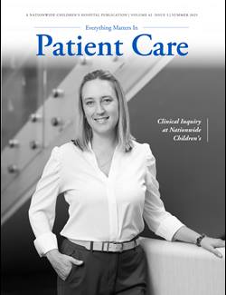 A woman stands confidently with one hand in her pocket and the other resting on a chair, smiling at the camera. She is dressed in professional attire and appears on the cover of Everything Matters in Patient Care, a Nationwide Children’s Hospital publication. "Clinical Inquiry at Nationwide Children’s," Summer 2025, Volume 42, Issue 3.