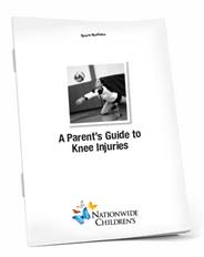 A Parent's Guide to Knee Injuries Booklet